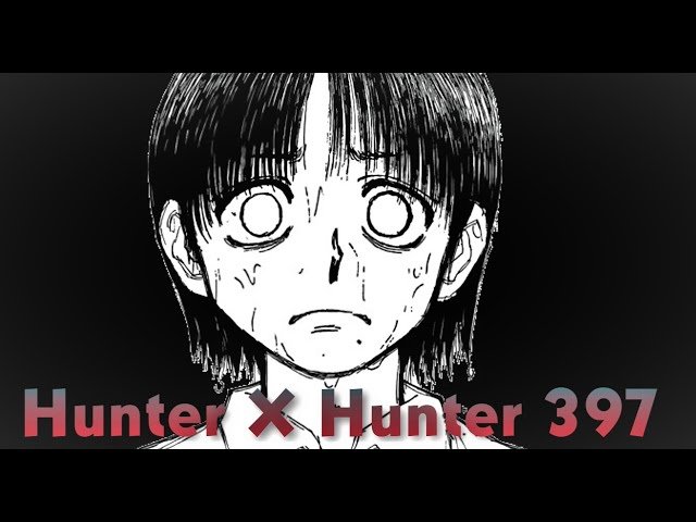 Hunter X Hunter - Chapter 397